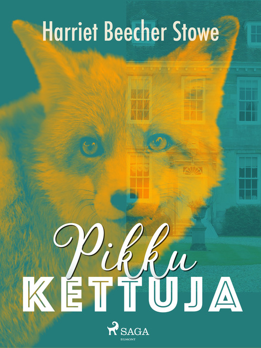Titeldetaljer för Pikku kettuja av Harriet Beecher Stowe - Tillgänglig